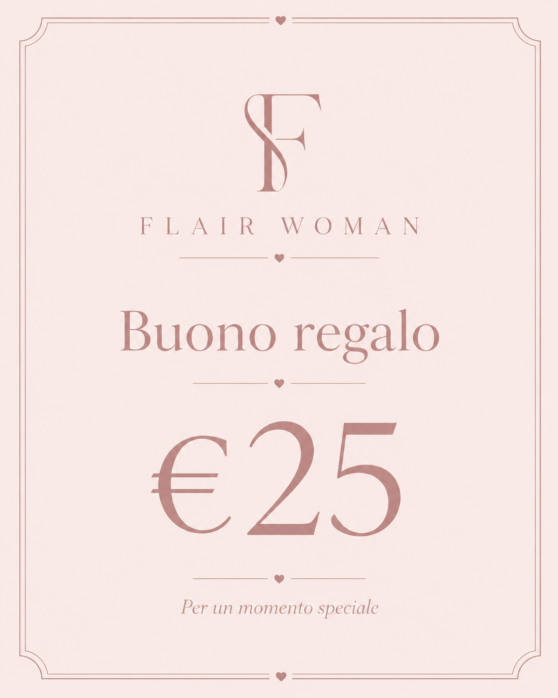 Buono regalo Flair Woman 25€